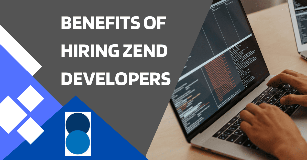 zend developers benefits